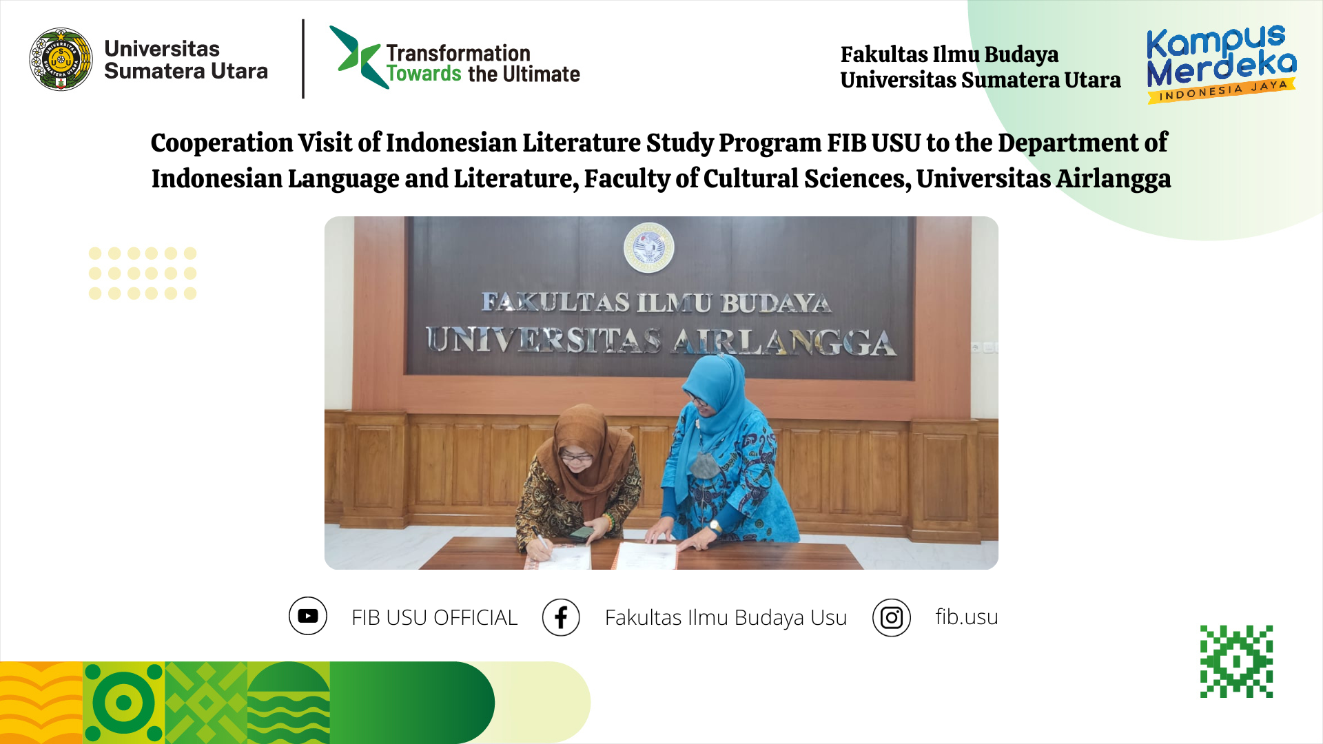 Cooperation Visit of Indonesian Literature Study Program FIB USU to the Department of Indonesian Language and Literature, Faculty of Cultural Sciences, Universitas Airlangga